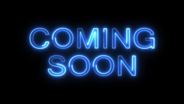 4k Glowing Blue neon text Coming Soon